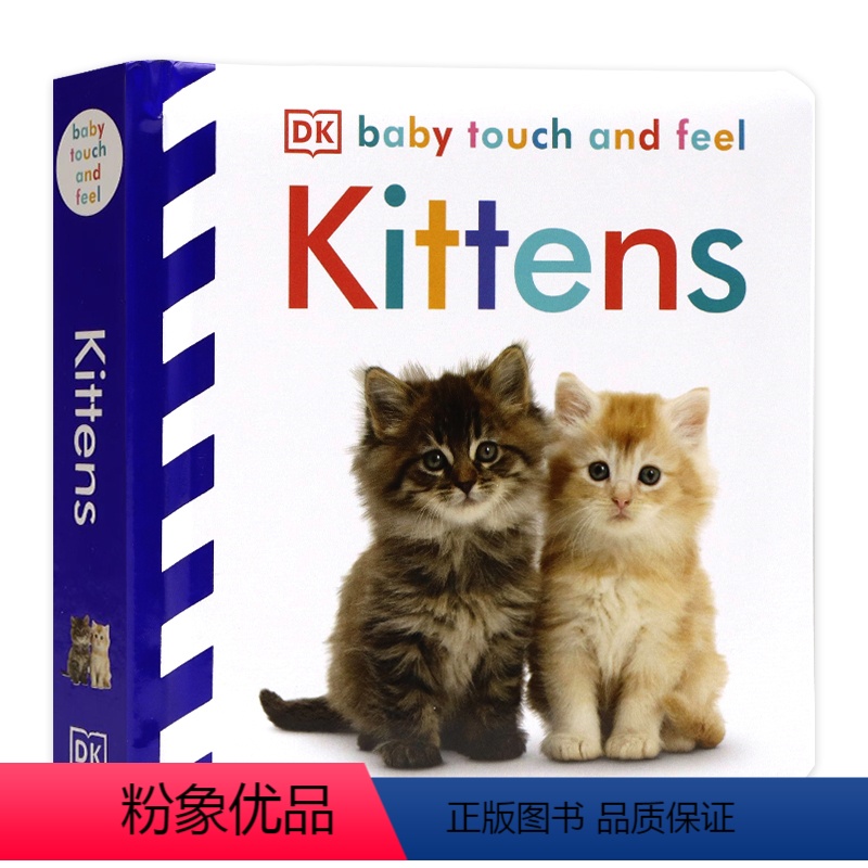 【正版】DK出品 Baby Touch and Feel Kittens 小猫英文原版绘本幼儿英语启蒙触摸纸板书撕不烂