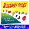 [友一个]逃跑的路牌 英文原版绘本 Runaway Signs 儿童交通规则科普趣味识路标交通标识亲子共读英语启蒙认知
