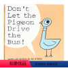 [正版]凯迪克银奖 别让鸽子开巴士平装 Don't Let the pigeon Drive the Bus英文原版进