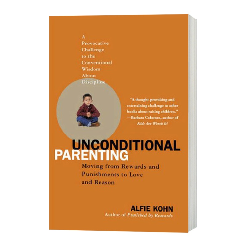 [醉染正版]无条件养育 Unconditional Parenting 英文原版家庭育儿 英文版进口英语书籍高清大图