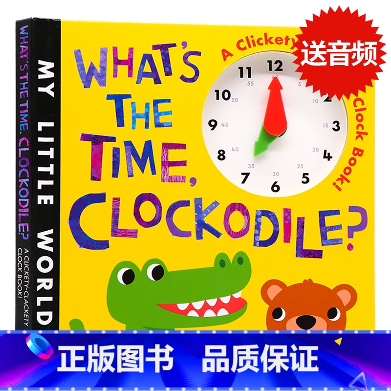 [正版]鳄鱼时钟书 英文原版绘本 What's The Time Clockodile儿童认知纸板操作 趣味玩具读物