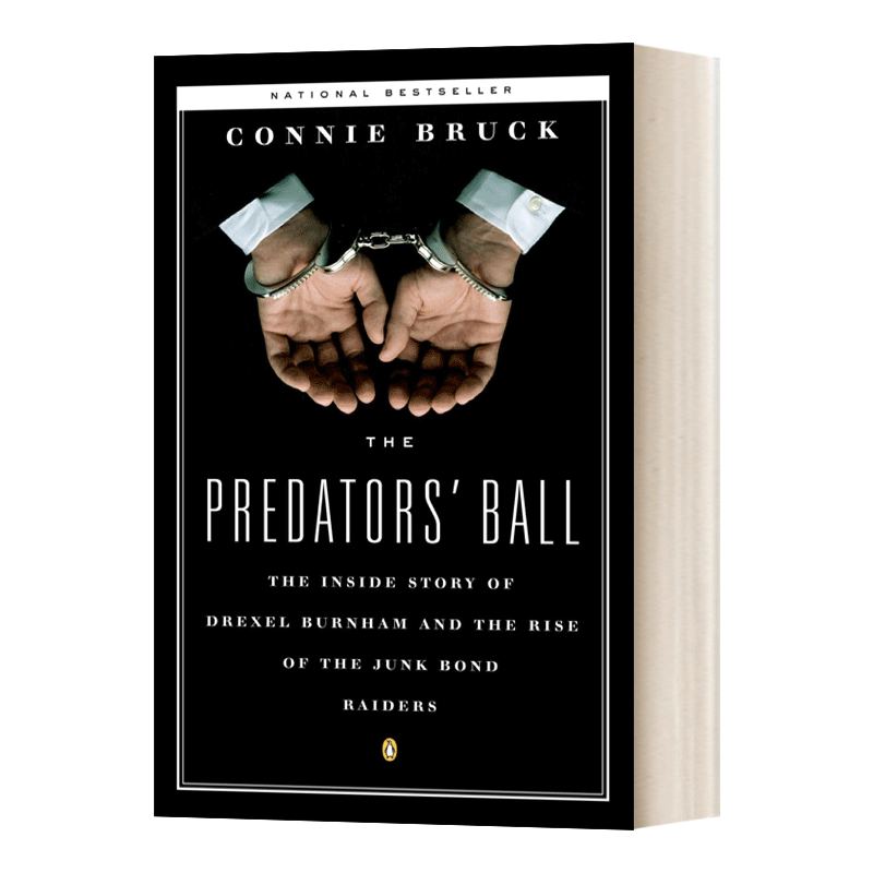 [正版]垃圾债券之王 英文原版 Predators’ Ball The Inside Story of Drexel