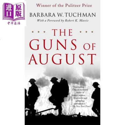 八月炮火barbara W Tuchman英文原版the Guns Of August 中商原版 商贸 美国著 摘要书评在线阅读 苏宁易购图书