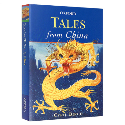 Tales From China 中国故事集英文原版故事书牛津经典神话传说系列英文 版正版进口童书 8 Cyrilbirch著 摘要书评在线阅读 苏宁易购图书