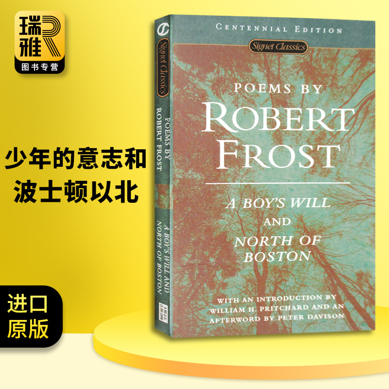 [正版]罗伯特弗罗斯特诗歌集 英文原版 Poems by Robert Frost 少年的意志和波士顿以北A Boy’高清大图