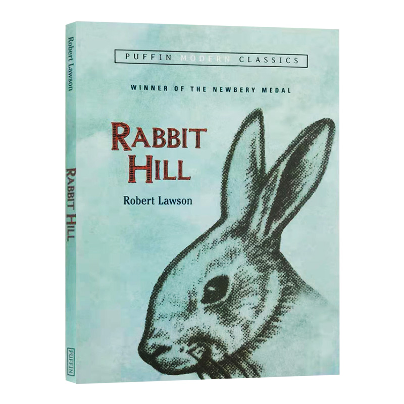 [醉染正版]小兔希尔 英文原版 Rabbit Hill 兔子坡 Robert Lawson 罗伯特罗素 英文版儿童文学小高清大图