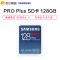 三星(SAMSUNG)128GB PRO Plus SD存储卡sd卡大卡 高速相机摄像录像机微单反内存卡存储卡