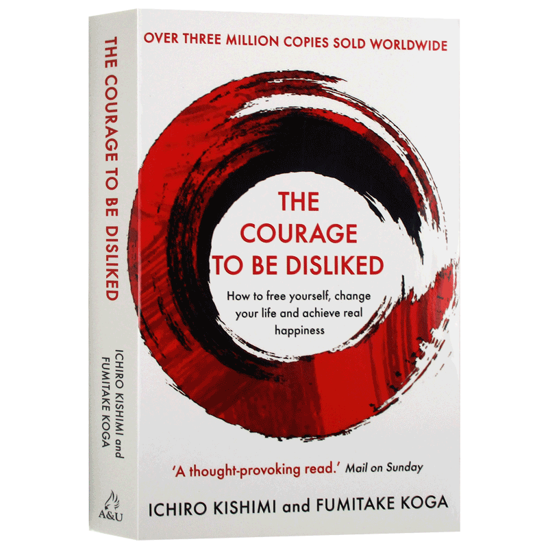 过犹不及 如何建立你的心理界线 [正版]被讨厌的勇气 英文原版 The Courage to Be Disliked 阿高清大图