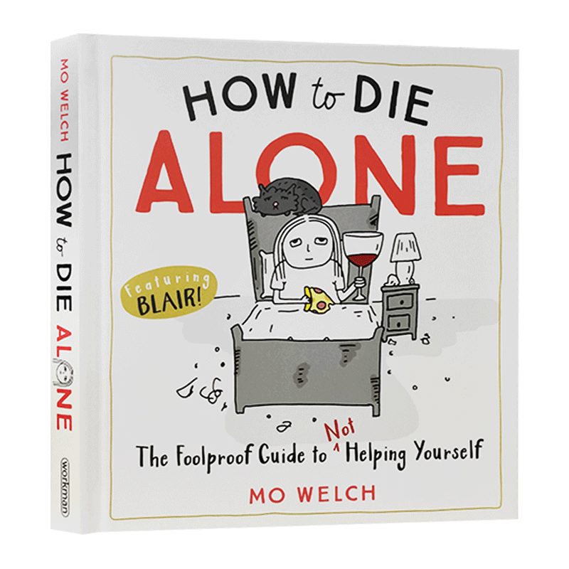 化身博士和海德先生奇案 [正版]如何孤独终老 英文原版 How to Die Alone 黑色幽默心灵治愈漫画 Mo W高清大图