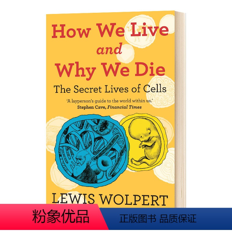我们如何生存和为何死亡 [正版]英文原版 How We Live and Why We Die the secret l