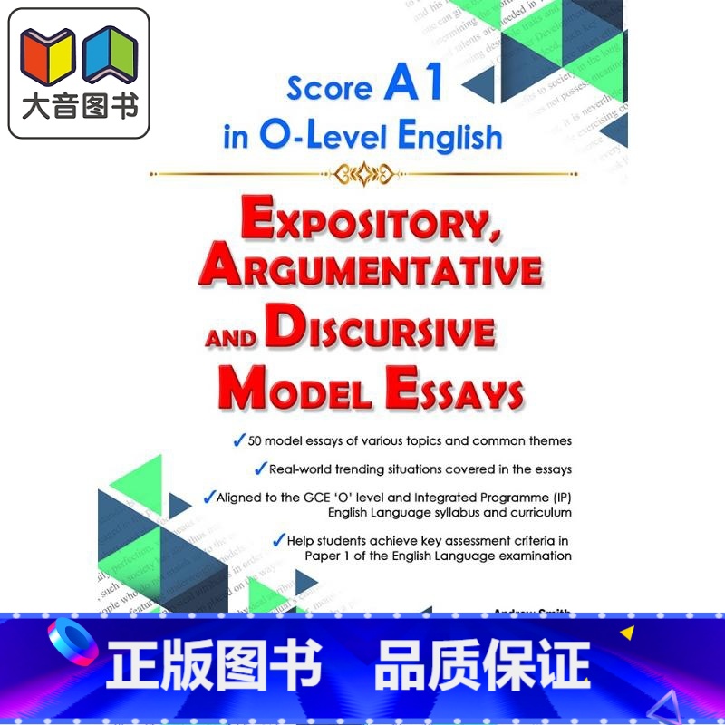 [正版]Score A1 in O-level English Expository ,Argumentative&D