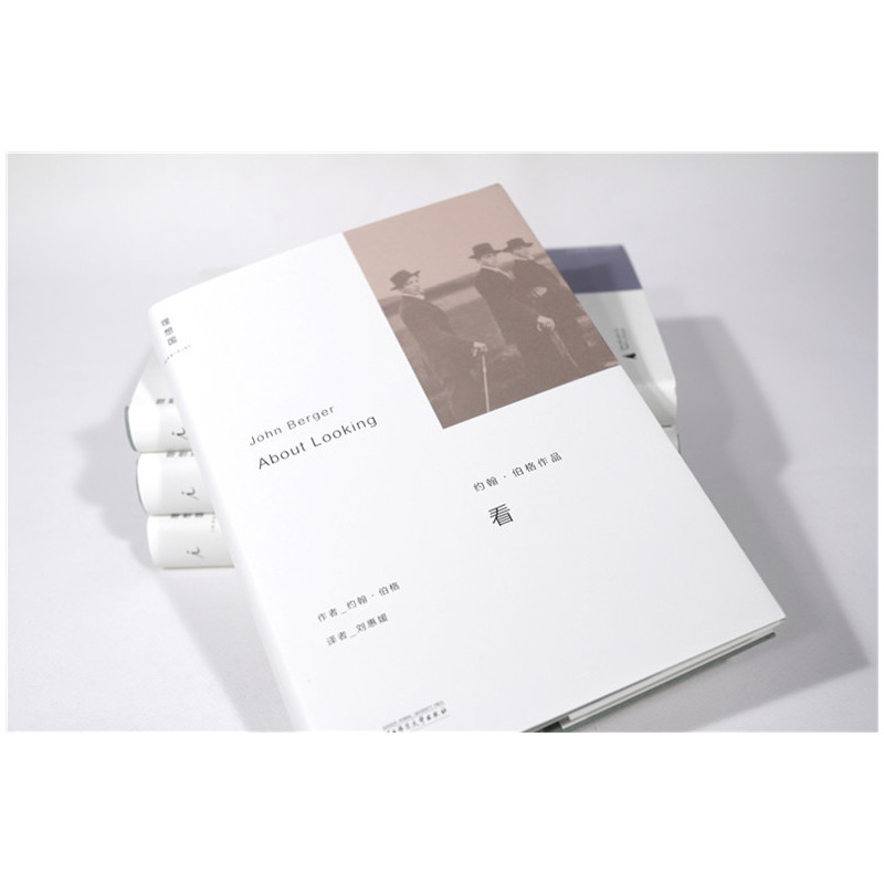 [正版图书]看 约翰·伯格著;刘惠媛译 新兴的文化研究领域‘动物研究’的奠基文献之一 艺术 评论 摄影 理想国