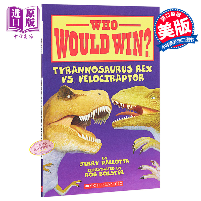 [正版]中商原版谁会赢?霸王龙与迅猛龙 英文原版 Tyrannosaurus Rex Vs. Velociraptor高清大图
