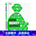 【正版】 DK财富百科 金钱是如何运作的 英文原版 How Money Works: The Facts VHoM