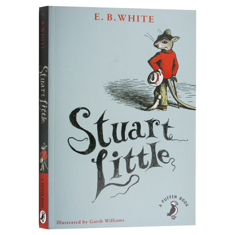 怦然心动 [正版]精灵鼠小弟 英文原版小说 童话故事书 Stuart Little 夏洛的网EB怀特三部曲 中小学英语课