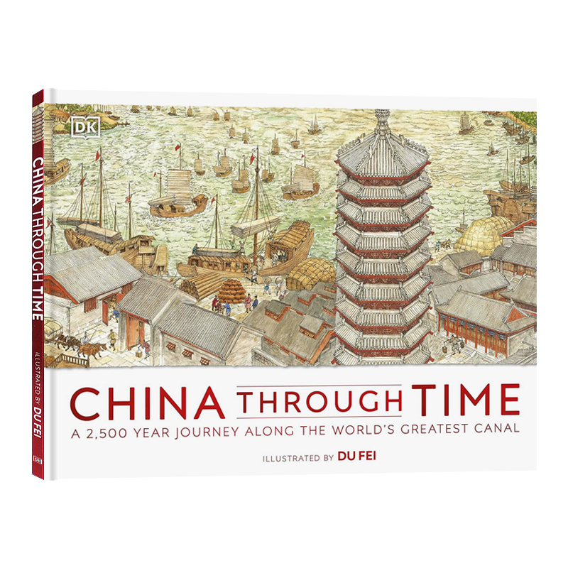 [正版]DK系列 穿越时空的大运河英文原版China Through Time中国历史之旅 跨越2500年中国历史关键