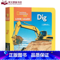 【正版】英文原版绘本National Geographic Kids Look and Learn：Dig 挖掘机 ar