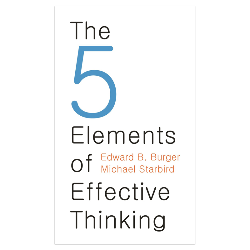 [正版]有效思考的五大元素 英文原版 The 5 Elements of Effective Thinking普林斯顿高清大图