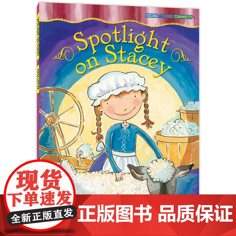 成长全知道:聚光灯下的史黛西 Social Studies Connects : Spotlight on Stacey高清大图