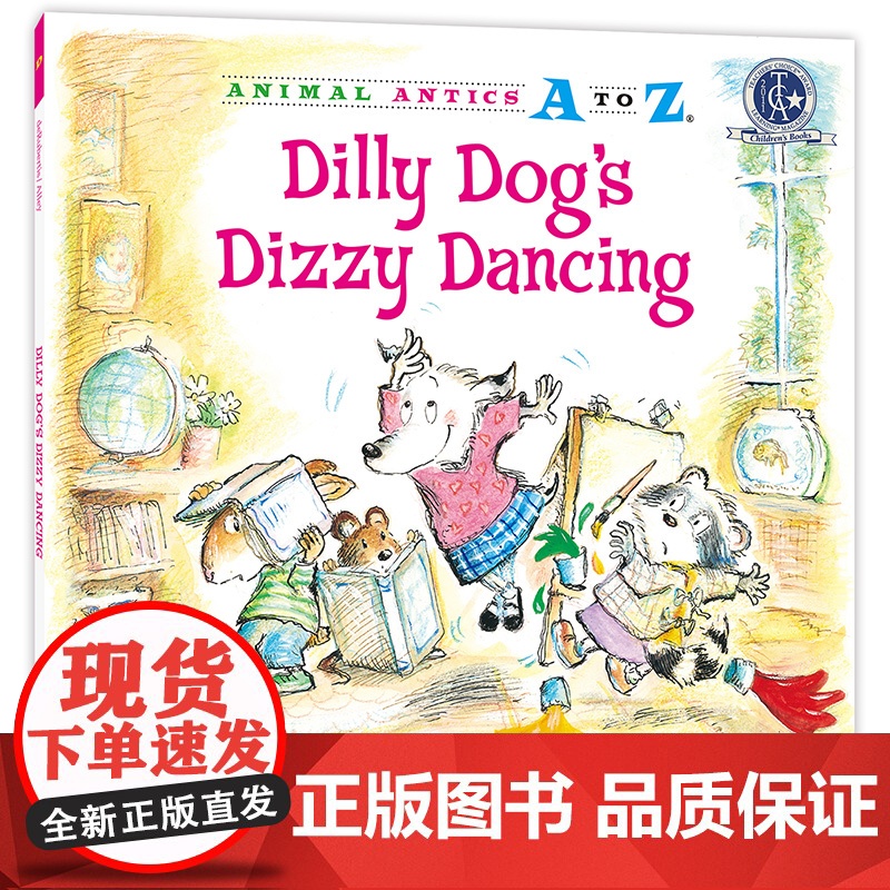 幼儿园里的26个开心果:爱闯祸的“狂舞” Animal Antics A to Z : Dilly Dog’s Diz高清大图