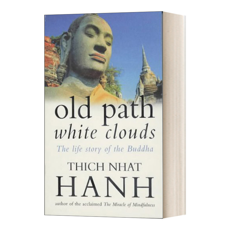 佛陀传 一行禅师 [正版]英文原版 Old Path White Clouds 佛陀传 一行禅师 英文版 进口英语原版书高清大图