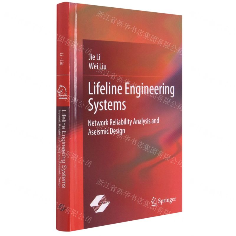 【N】生命线工程系统(网络可靠性分析与抗震设计)(英文版)(精)-9787547854167