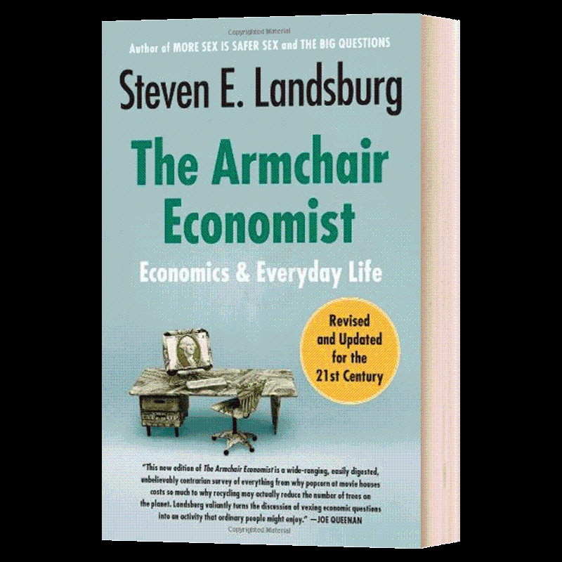 [正版]英文原版 The Armchair Economist 反常识经济学:生活中的经济游戏 英文版高清大图