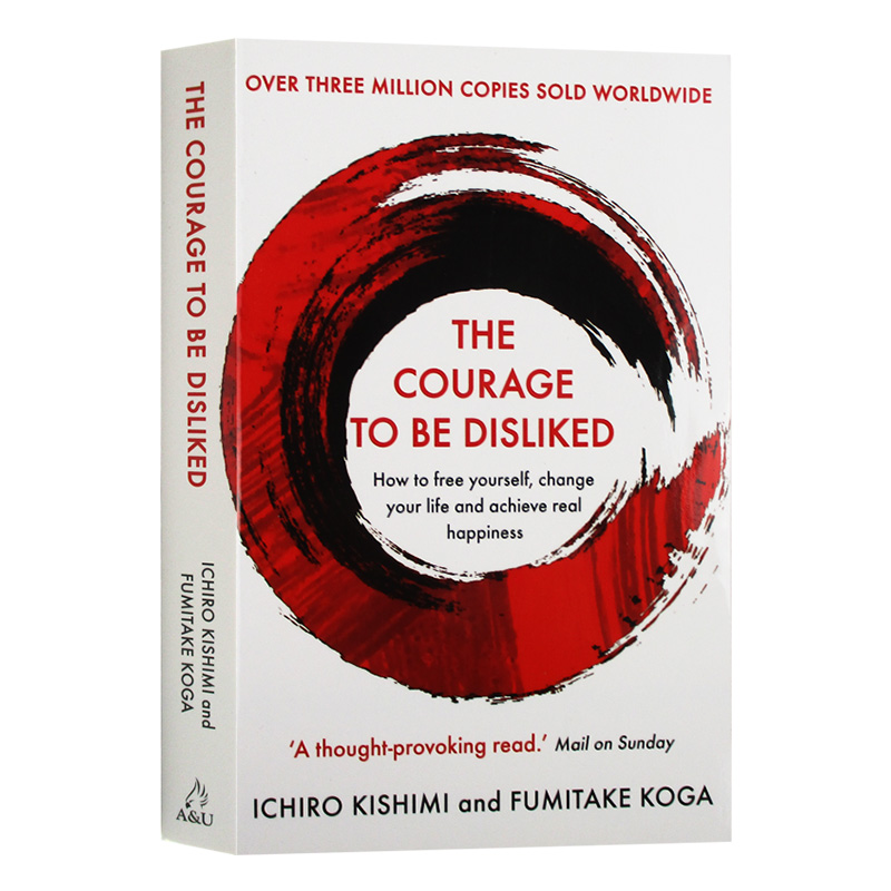 过犹不及 如何建立你的心理界线 [正版]被讨厌的勇气 英文原版 The Courage to Be Disliked 阿高清大图