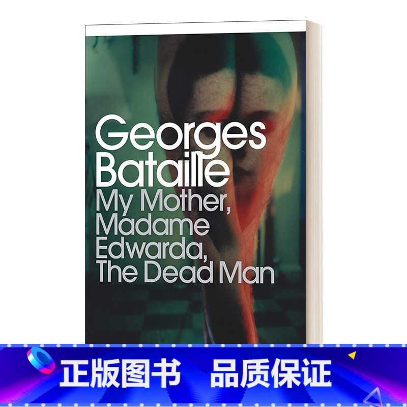 【正版】英文原版 My Mother Madame Edwarda The Dead Man 爱华坦夫人及其他 乔治