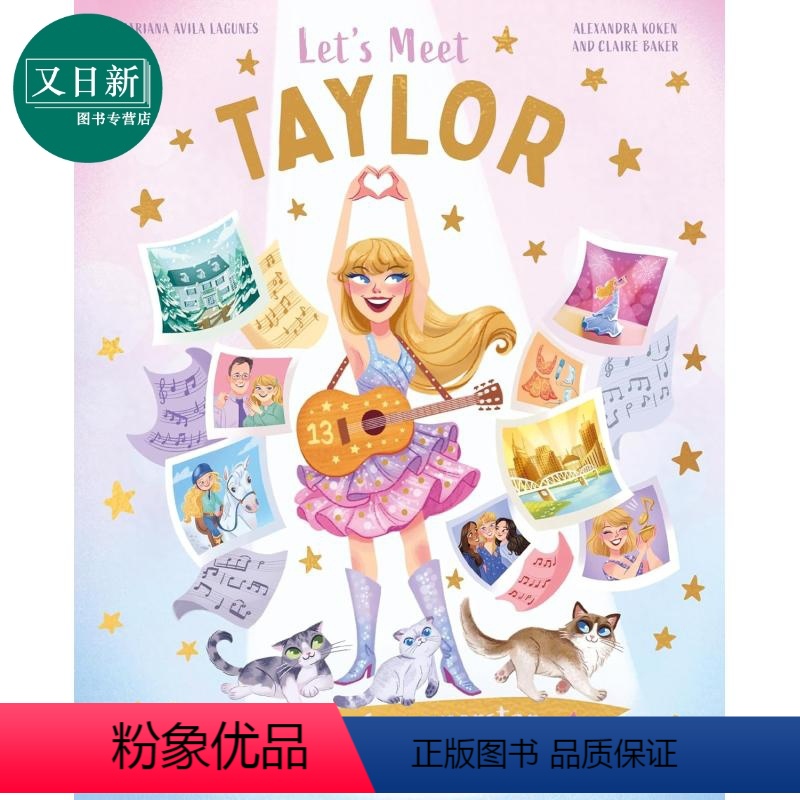 [正版]一起看看泰勒.斯威夫特Lets Meet Taylor Story of a superstar 英文原版 儿