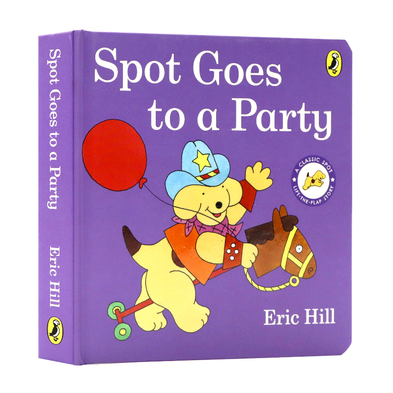 [正版]小玻去派对英文原版绘本 Spot Goes to a Party 小玻在哪里系列where is spot纸板高清大图