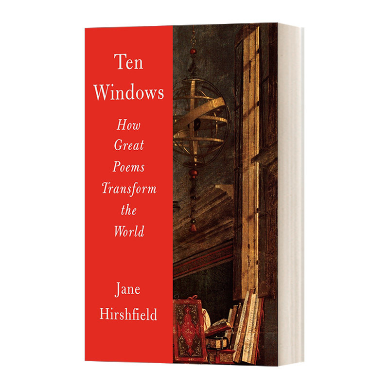 [正版]十扇窗 英文原版 Ten Windows How Great Poems Transform the World