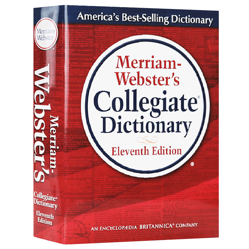 韦氏高阶英语词典 [正版]韦氏大学英语词典 英文原版 Merriam-Webster’s Collegiate Dict高清大图