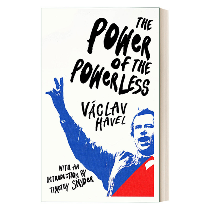 [正版]英文原版 The Power of the Powerless 无权势者的力量 瓦茨拉夫·哈维尔 英文版 进口