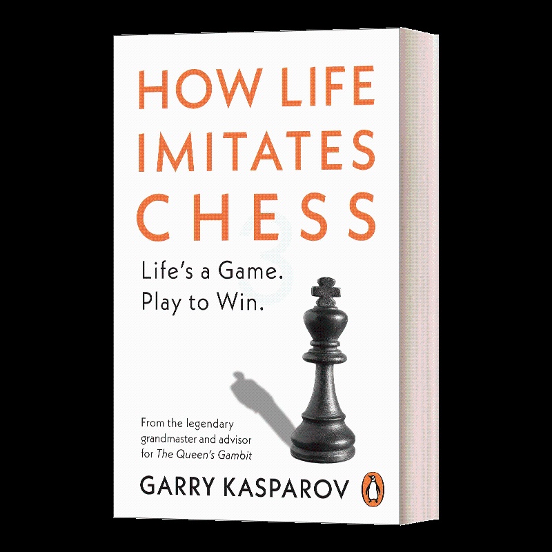 [正版]英文原版 How Life Imitates Chess 棋与人生 加里·卡斯帕罗夫自传 英文版 进口英语原版书高清大图