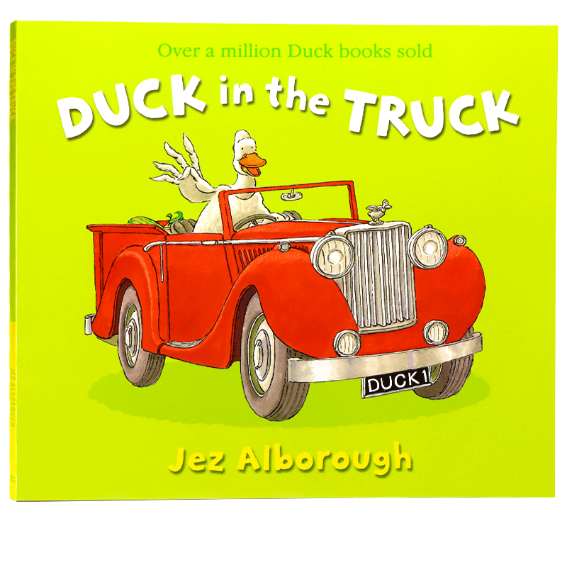 [正版]开卡车的鸭先生 英文原版绘本 Duck in the truck 凯特格林纳威大奖 Jez Alborough高清大图