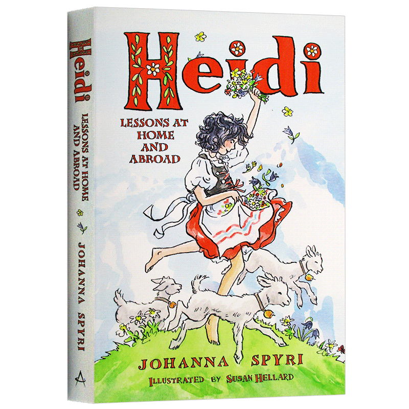 [醉染正版]海蒂 英文原版小说 Heidi Lessons at Home and Abroad 儿童文学经典 中小学高清大图