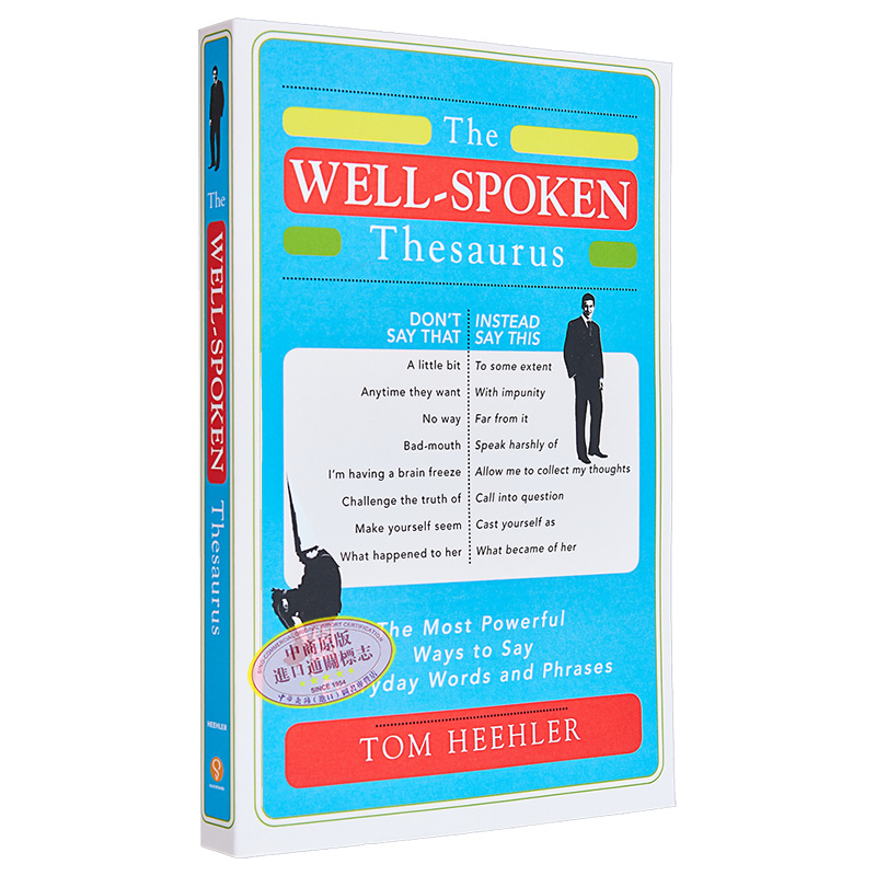 [正版]英语口语词库 The Well-Spoken Thesaurus: The Most Powerful Way高清大图