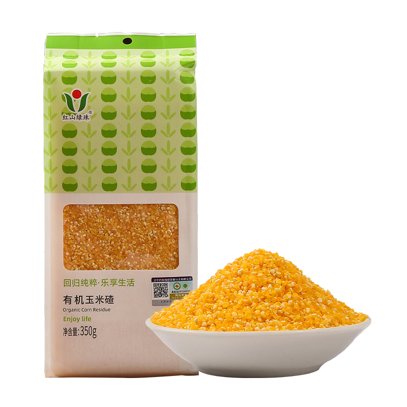 红山绿珠 有机玉米碴350g大碴粥当季玉米粒五谷杂粮大米伴侣黏糯玉米粥有机杂粮袋装