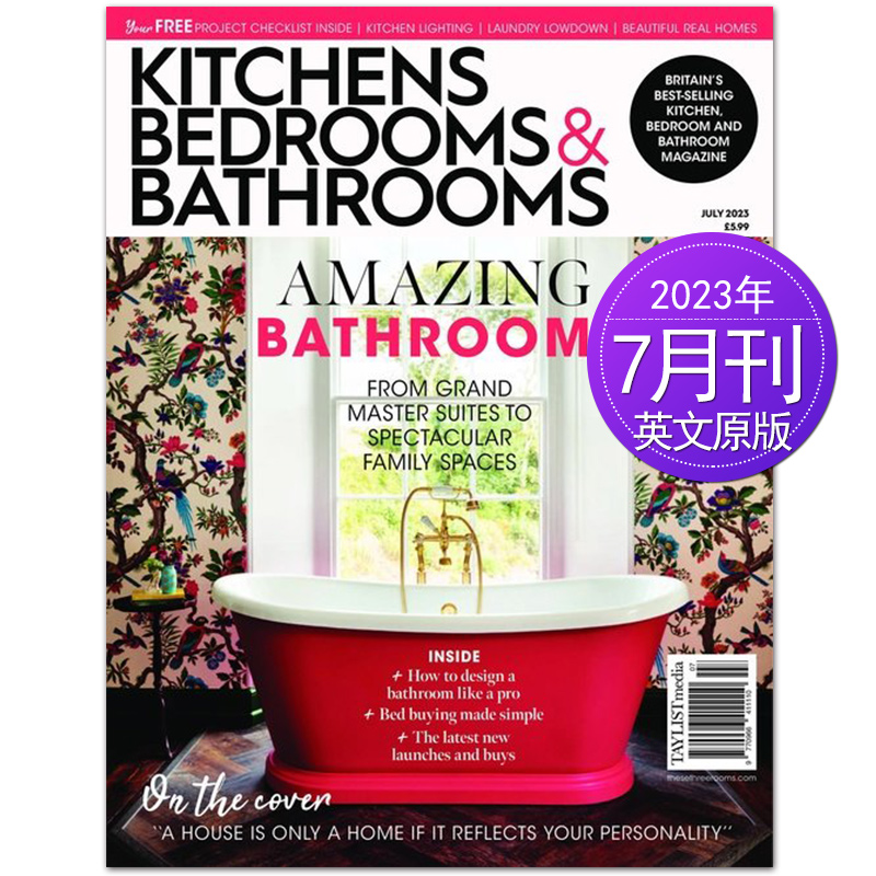 2023年8月刊 [正版]单期可选Kitchens, Bedrooms&Bathrooms 2023年月刊 英国厨房卫浴高清大图
