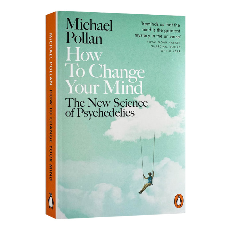 高效说服力 如何说服他人改变主意 [正版]英文原版 How to Change Your Mind 迷幻剂 改变你的意识高清大图