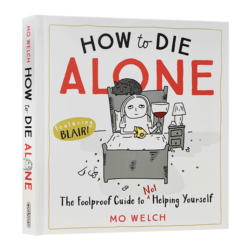 为什么情商比智商更重要 [正版]如何孤独终老 英文原版 How to Die Alone 黑色幽默心灵治愈漫画 Mo W
