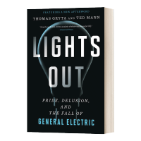 万亿美金教练 [正版]熄灯 骄傲 妄想和通用电气的垮台 英文原版 Lights Out Pride Delusion a