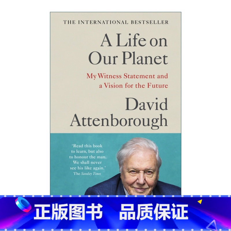 【正版】英文原版 A Life on Our Planet 我们星球上的生命 大卫·爱登堡 极具警醒意义的环保力作 英文