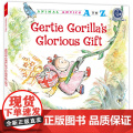 （精装）幼儿园里的26个开心果：闪光的礼物 Animal Antics A to Z : Gertie Gorilla`