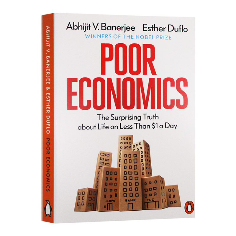 大开眼界 小狗看世界 [正版]贫穷的本质 英文原版 Poor Economics 社会理论发展经济学 社会科学 诺贝尔经高清大图